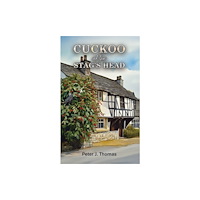 Austin Macauley Publishers Cuckoo at the Stag's Head (häftad, eng)