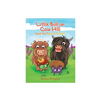Austin Macauley Publishers Little Bull on Cow Hill (and the Secret Tunnel) (häftad, eng)