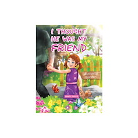 Austin Macauley Publishers I Thought He Was My Friend (häftad, eng)