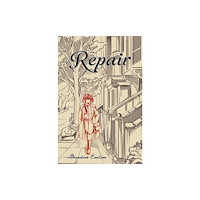 Austin Macauley Publishers Repair (häftad, eng)
