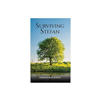 Austin Macauley Publishers Surviving Stefan (häftad, eng)