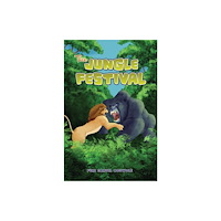 Austin Macauley Publishers The Jungle Festival (häftad, eng)