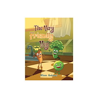 Austin Macauley Publishers The Very Friendly Veg (häftad, eng)