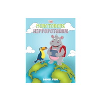 Austin Macauley Publishers The Monotonous Hippopotamus (häftad, eng)