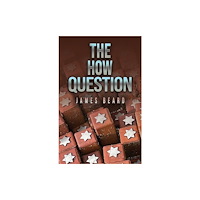 Austin Macauley Publishers The How Question (häftad, eng)