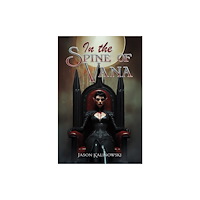 Austin Macauley Publishers In the Spine of Vana (häftad, eng)