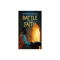 Austin Macauley Publishers Battle for the Faith (häftad, eng)
