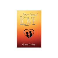 Austin Macauley Publishers One Good Love (häftad, eng)