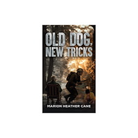Austin Macauley Publishers Old Dog, New Tricks (häftad, eng)