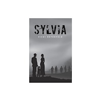 Austin Macauley Publishers Sylvia (häftad, eng)