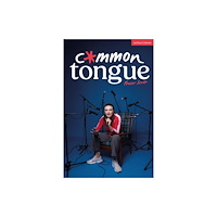 Bloomsbury Publishing PLC Common Tongue (häftad, eng)