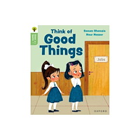 Oxford University Press Oxford Reading Tree Green Sparks: Level 3: Think of Good Things (häftad, eng)