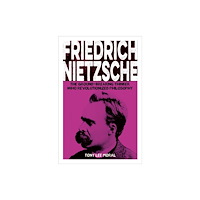 Arcturus publishing ltd Friedrich Nietzsche (häftad, eng)