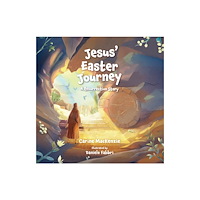 Christian Focus Publications Ltd Jesus’ Easter Journey (inbunden, eng)