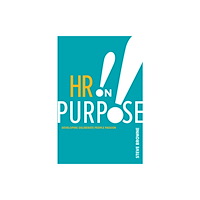 Society for Human Resource Management HR on Purpose (häftad, eng)