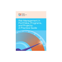 Project Management Institute Risk Management in Portfolios, Programs, and Projects: A Practice Guide (häftad, eng)