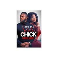 Kensington Publishing Sins of a Side Chick (häftad, eng)