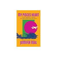 Not Stated My Pisces Heart (häftad, eng)