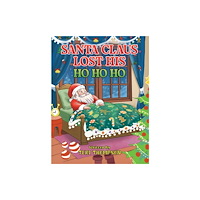 Austin Macauley Publishers LLC Santa Claus Lost His HO HO HO (häftad, eng)