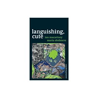 Tapsalteerie languishing, cute (häftad, eng)