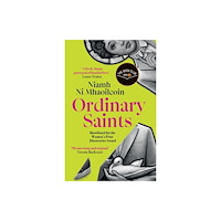 BONNIER ZAFFRE EXPORT Ordinary Saints: An arresting, unmissable debut novel of family, grief, faith and queer identity, shortlisted for the Wo...