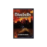 PS Publishing Bluebells: In the Devil's Garden (inbunden, eng)