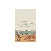 Luath Press Ltd Donald and his seven cows (häftad, eng)