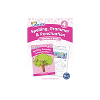Jolly Learning Ltd Spelling, Grammar & Punctuation Teacher’s Book 4 (häftad, eng)