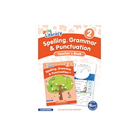 Jolly Learning Ltd Spelling, Grammar & Punctuation Teacher’s Book 2 (häftad, eng)