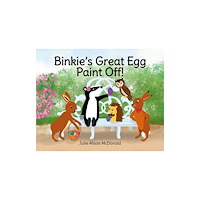 Cuckoo Creations Publishing UK Binkie's Great Egg Paint Off! (häftad, eng)