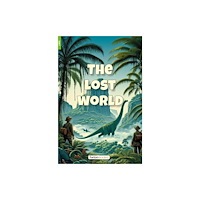 Foxton Books The Lost World - Foxton Reader Level-1 (400 Headwords A1/A2) with free online AUDIO (häftad, eng)