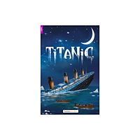 Foxton Books Titanic - Foxton Reader Level-2 (900 Headwords A2/B1) with free online AUDIO (häftad, eng)