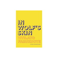 Stewed Rhubarb Press In Wolf's Skin (häftad, eng)