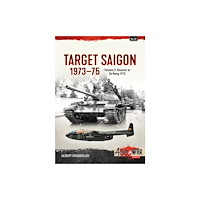 Helion & Company Target Saigon 1973-75 (häftad, eng)