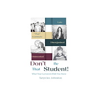 Chronos Publishing Don't Be 'That' Student (häftad, eng)