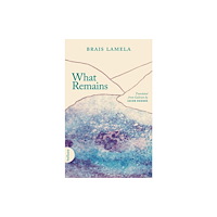 Bullaun Press What Remains (häftad, eng)