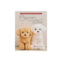World Book Media Crochet Your Own Dog (häftad, eng)