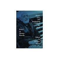 Wake Forest University Press Where Love and Imagination Colour the Dark (häftad, eng)