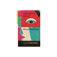 World Poetry Books Girl With a Bullet (häftad, eng)