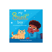 Diggs Publishing My Sweet Boy (inbunden, eng)