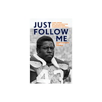 The University Press of Kentucky Just Follow Me (inbunden, eng)
