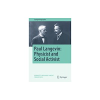 Springer International Publishing AG Paul Langevin: Physicist and Social Activist (inbunden, eng)