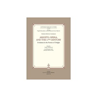 Casa Editrice Leo S.Olschki Ariosto, Opera, and the 17th Century (häftad, eng)