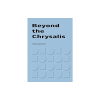 Hamad Bin Khalifa University Press Beyond the Chrysalis (häftad, eng)