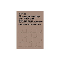 Hamad Bin Khalifa University Press The Geography of Fixed Things (häftad, eng)