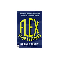 Not Stated Flex Your Feelings (häftad, eng)
