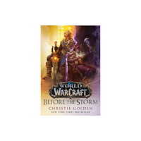 Not Stated World of Warcraft: Before the Storm (häftad, eng)