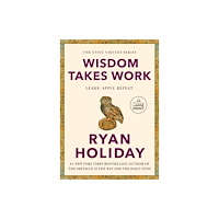 Not Stated Wisdom Takes Work (häftad, eng)