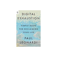 Not Stated Digital Exhaustion (häftad, eng)