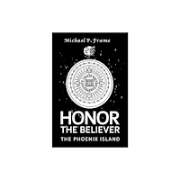 Austin Macauley Publishers LLC Honor the Believer (häftad, eng)